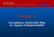Module 5 Surveillance, Conformité, Mise en vigueur et Responsabilité