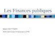 Les Finances publiques Marie KETTNER AAH Services Financiers CPN