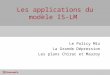 Les applications du modèle IS-LM Le Policy Mix La Grande Dépression Les plans Chirac et Mauroy