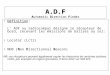 A.D.F Automatic Direction Finder Définition: Définition: L ADF ou radiocompas désigne le récepteur de bord, recevant les émissions de balises au sol: Locator