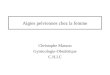 Algies pelviennes chez la femme Christophe Masson Gynécologie-Obstétrique C.H.I.C