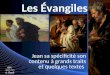 IBN dépaf 2013 A.Ruolt Jean sa spécificité son contenu à grands traits et quelques textes Les Évangiles