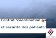 Contrat coordination qualité et sécurité des patients