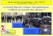 Le Grand Marché Unique Transatlantique - Laffaire du monde des affaires ! - Gri.fr tarn //local.attac.org/tarn/ &