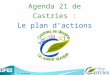Agenda 21 de Castries : Le plan dactions 15 octobre 2013