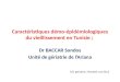 Caractéristiques démo- épidémiologiques du vieillissement en Tunisie ; Dr BACCAR Sondos Unité de gériatrie de lAriana CEC gériatrie, Monastir oct 2012