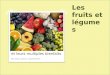 Les fruits et légumes et leurs multiples bienfaits Par Cora Loomis, nutritionniste