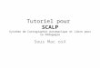 Tutoriel pour SCALP Système de Cartographie Automatique et Libre pour la Pédagogie Sous Mac osX