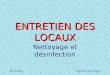 Entretien des locauxTerminales ENTRETIEN DES LOCAUX Nettoyage et d©sinfection