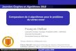 Lundi 4 octobre 2010 Comparaison de 4 algorithmes pour le problème du vertex cover François Delbot Laboratoire dAnalyse, Topologie, Probabilités (CNRS