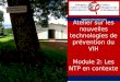 Atelier sur les nouvelles technologies de prévention du VIH Module 2: Les NTP en contexte