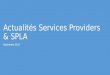 Actualités Services Providers & SPLA Septembre 2013