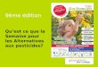 9ème édition Quest ce que la Semaine pour les Alternatives aux pesticides?