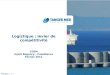 Logistique : levier de compétitivité CGEM Hyatt Regency – Casablanca Février 2012
