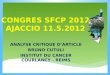 CONGRES SFCP 2012 AJACCIO 11.5.2012 ANALYSE CRITIQUE DARTICLE BRUNO CUTULI INSTITUT DU CANCER COURLANCY - REIMS