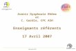 Information AAD Avenir Dysphasie Rhône et C. Gardie, CPC ASH Enseignants référents 17 Avril 2007