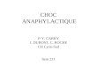 CHOC ANAPHYLACTIQUE P-Y. CARRY J. DUBOST, C. ROCHE CH Lyon-Sud Item 211