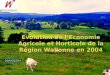 Evolution de lEconomie Agricole et Horticole de la Région Wallonne en 2004 DGA/IG1/D14