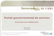Portail gouvernemental de services Présentation pour WebÉducation Claude Lavigne 18 mars 2004 Sous-Secrétariat à linforoute gouvernementale et aux ressources