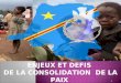1 ENJEUX ET DEFIS DE LA CONSOLIDATION DE LA PAIX A LEST DE LA REPUBLIQUE DEMOCRATIQUE DU CONGO