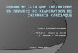 CHU – CLERMONT-FERRAND C. Molette – Cadre de Santé J. Sepchat – Infirmier AFICCT JUIN 2014