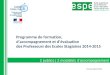 Programme de formation, d’accompagnement et d’évaluation des Professeurs des Ecoles Stagiaires 2014-2015 2 publics | 2 modalités d’accompagnement Chartres