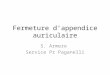 Fermeture d’appendice auriculaire S. Armero Service Pr Paganelli