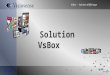 VsBox – Solution d’Affichage 1 AB-141010 ://visiosense.fr Solution VsBox
