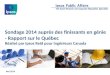 Sondage 2014 auprès des finissants en génie - Rapport sur le Québec Réalisé par Ipsos Reid pour Ingénieurs Canada Mai 2014