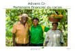Page 1 Advans CI– Partenaire financier du cacao. Page 2 Advans Groupe international de microfinance