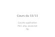 Cours du 15/11 Couche application Perl, php, javascript ftp