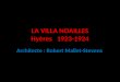 LA VILLA NOAILLES Hyères 1923-1924 Architecte : Robert Mallet-Stevens
