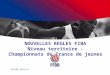 NOUVELLES REGLES FIBA Niveau territoire - Championnats de France de jeunes SAISON 2014-15
