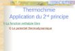 Thermochimie Application du 2 nd principe I) La fonction enthalpie libre 1) Le potentiel thermodynamique