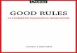 Good Rules: Ten Stories Of Successful Regulation
