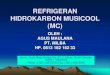 REFRIGERAN MUSICOOL (MC)