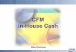In-House Cash