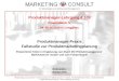 Marketing Consult GmbH * Clemensstraße 30 * 80803 München * Telefon: +49 89 55297330 Telefax: +49 89 55297340 info@marketingconsult.de * 