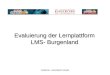Astleitner- Hamelbach-Vlasits Evaluierung der Lernplattform LMS- Burgenland