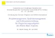 Information und Kommunikation Festwoche zum 10-jährigen Bestehen der Brandenburgischen Technischen Universität (BTU) Cottbus 03. - 07. Juli 2001 Gründung