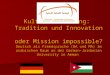Kulturvermittlung: Tradition und Innovation oder Mission impossible? Deutsch als Fremdsprache (BA und MA) im arabischen Raum an der German-Jordanian University