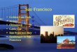 San Francisco Golden Gate Park Wetter Chinatown Cable Car San Francisco Bay Sendungen in San Francisco
