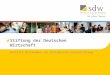 Stiftung der Deutschen Wirtschaft Herzlich Willkommen zur Informations-Veranstaltung