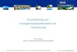 | Imtech Contracting GmbH & Co.KG | AGI-Regionalkreis NordOst 04.05.06 1 Erschließung von Energieeinsparpotentialen via Contracting Till Tomann Imtech
