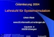 08/02/2014Orientierung 20031 Prof. Dr. Ulrich Rüde Lehrstuhl für Systemsimulation Universität Erlangen-Nürnberg Orientierung 2004 Lehrstuhl für Systemsimulation