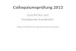 Colloquiumsprüfung 2013 Geschichte und Sozialkunde kombiniert (bitte als Bildschirmpräsentation starten)