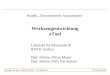 Projekt Textorientierte Autorentools Werkzeugentwicklung aTool Springer Verlag – RWTH Aachen – TU München19. Februar 2001 Lehrstuhl für Informatik III