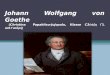 Johann Wolfgang von Goethe (Christina Papakitsu-Jujopulu, Klasse C3/ τάξη Γ3, καθ.Γκαδρή)