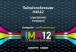 Teilnahmeformular IMA12 Unternehmen: Kampagne: Kategorie: LeadGenerierung