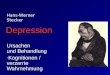 Depression Ursachen und Behandlung - Kognitionen / verzerrte Wahrnehmung Hans-Werner Stecker